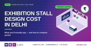 Exhibition Stall Design Cost in Delhi